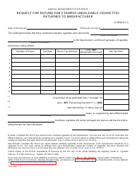 Form CG-47 &quot;Request for Refund for Stamped Unsaleable Cigarettes Returned to Manufacturer&quot; - Kansas