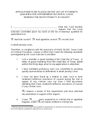 Document preview: Application to Be Placed on the List of Attorneys Qualified for Appointment in Capital Cases in Which the Death Penalty Is Sought - Texas