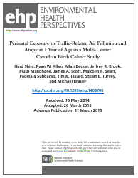 Document preview: Perinatal Exposure to Traffic-Related Air Pollution and Atopy at 1 Year of Age in a Multi-Center Canadian Birth Cohort Study