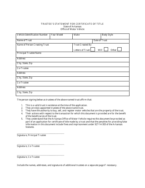 Trustee's Statement for Certificate of Title - Arkansas Download Pdf