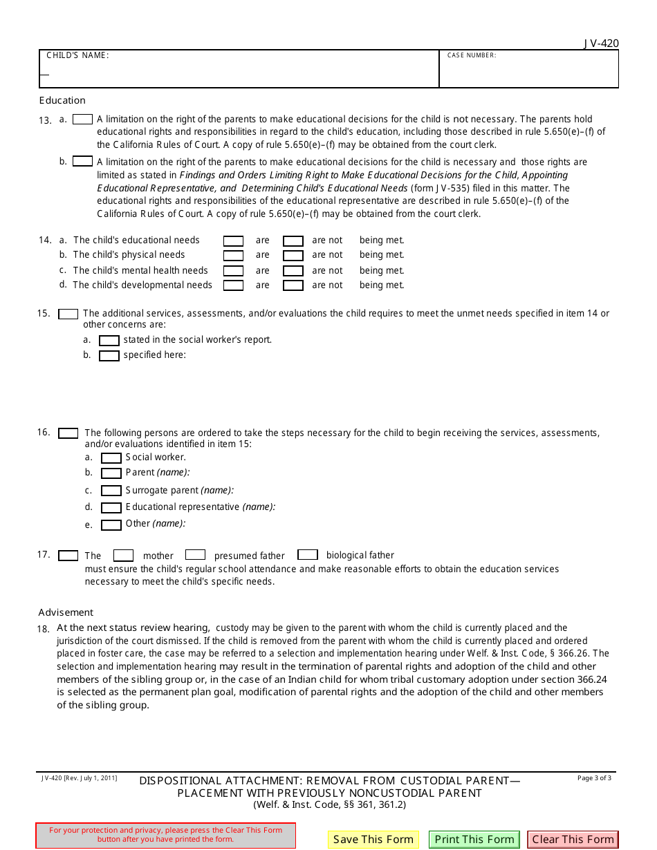 Form JV-420 Dispositional Attachment: Removal From Custodial Parent-Placement With Previously Noncustodial Parent (Welf.  Inst. Code, 361, 361.2) - California, Page 3