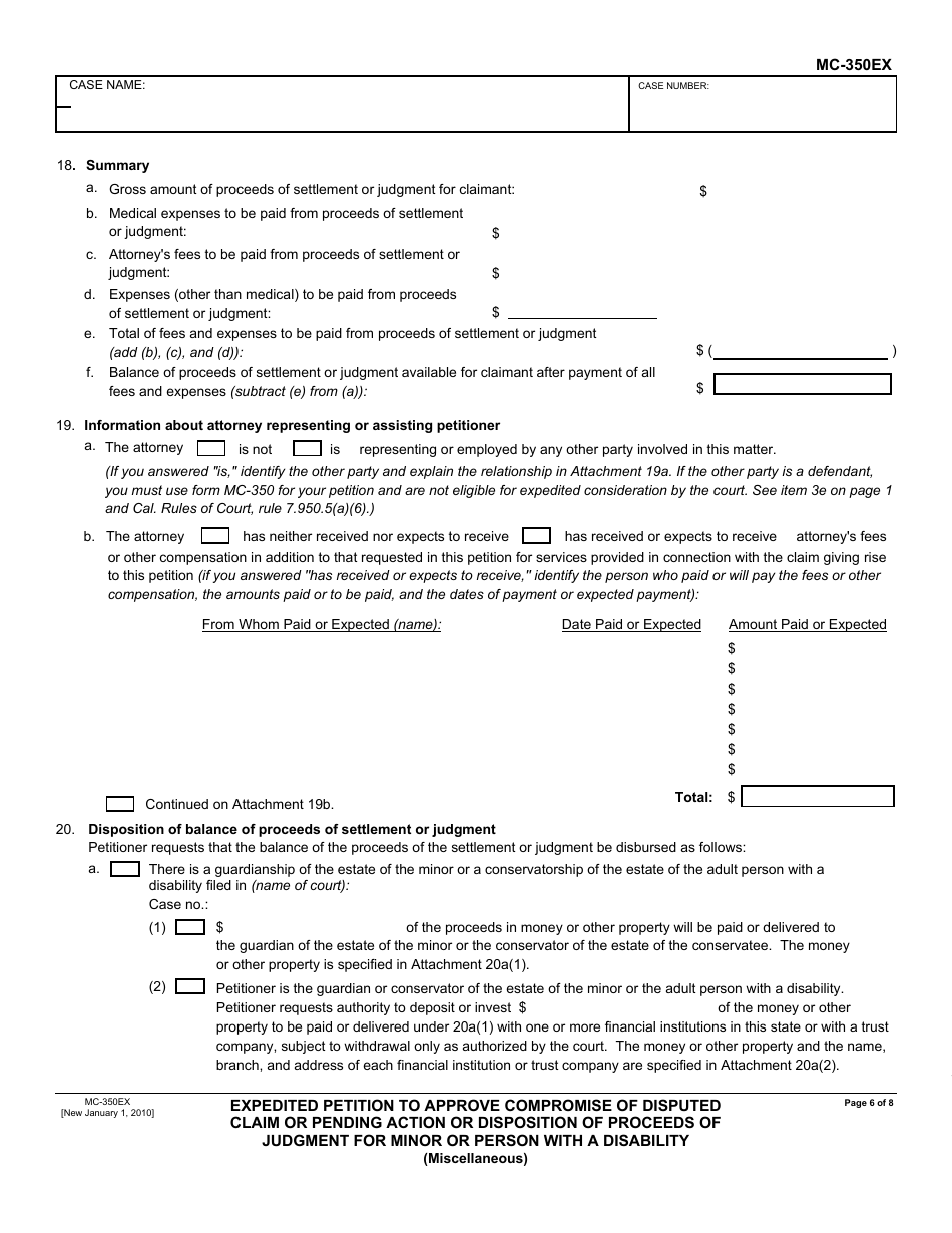 Form MC-350EX Expedited Petition to Approve Compromise of Disputed Claim or Pending Action or Disposition of Proceeds of Judgment for Minor or Person With a Disability - California, Page 6
