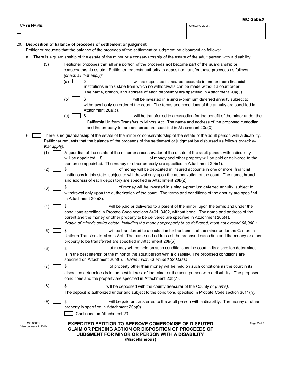 Form MC-350EX Expedited Petition to Approve Compromise of Disputed Claim or Pending Action or Disposition of Proceeds of Judgment for Minor or Person With a Disability - California, Page 7