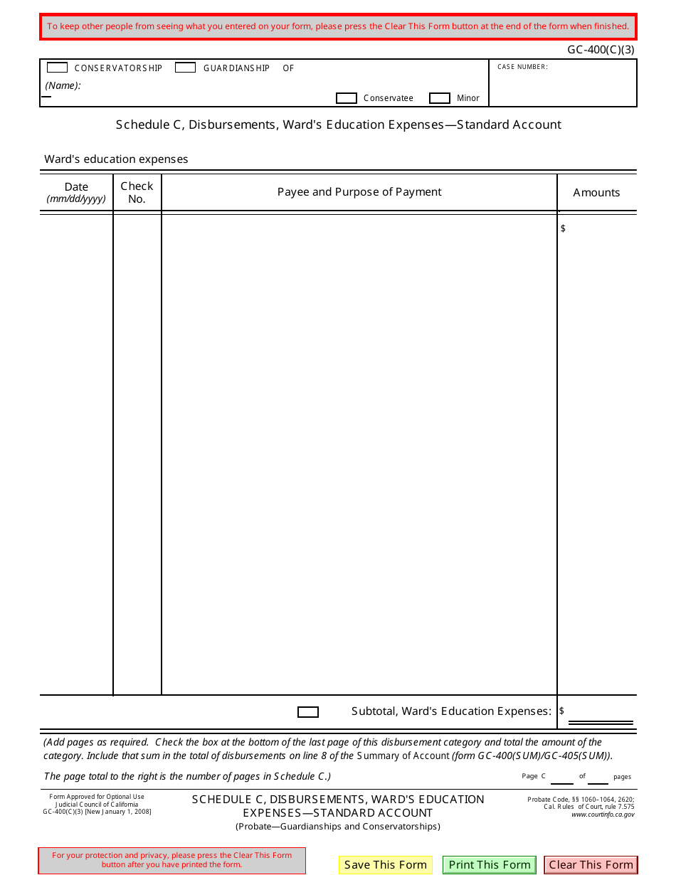Form GC-400(C)(3) Schedule C Disbursements, Wards Education Expenses - Standard Account - California, Page 1