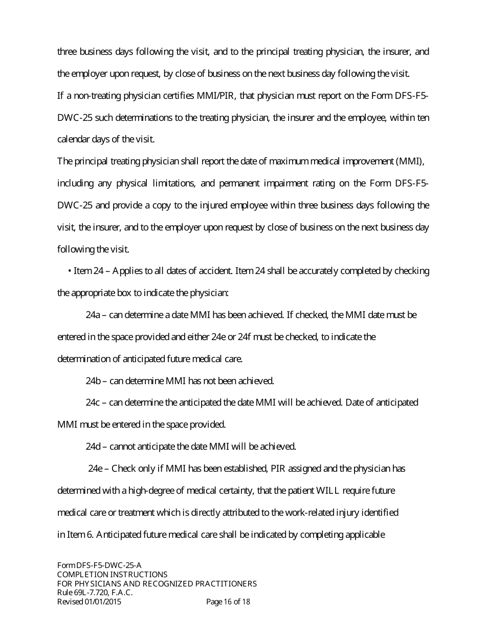 Instructions for Form DFS-F5-DWC-25 Florida Workers Compensation Uniform Medical Treatment / Status Reporting Form - Florida, Page 16