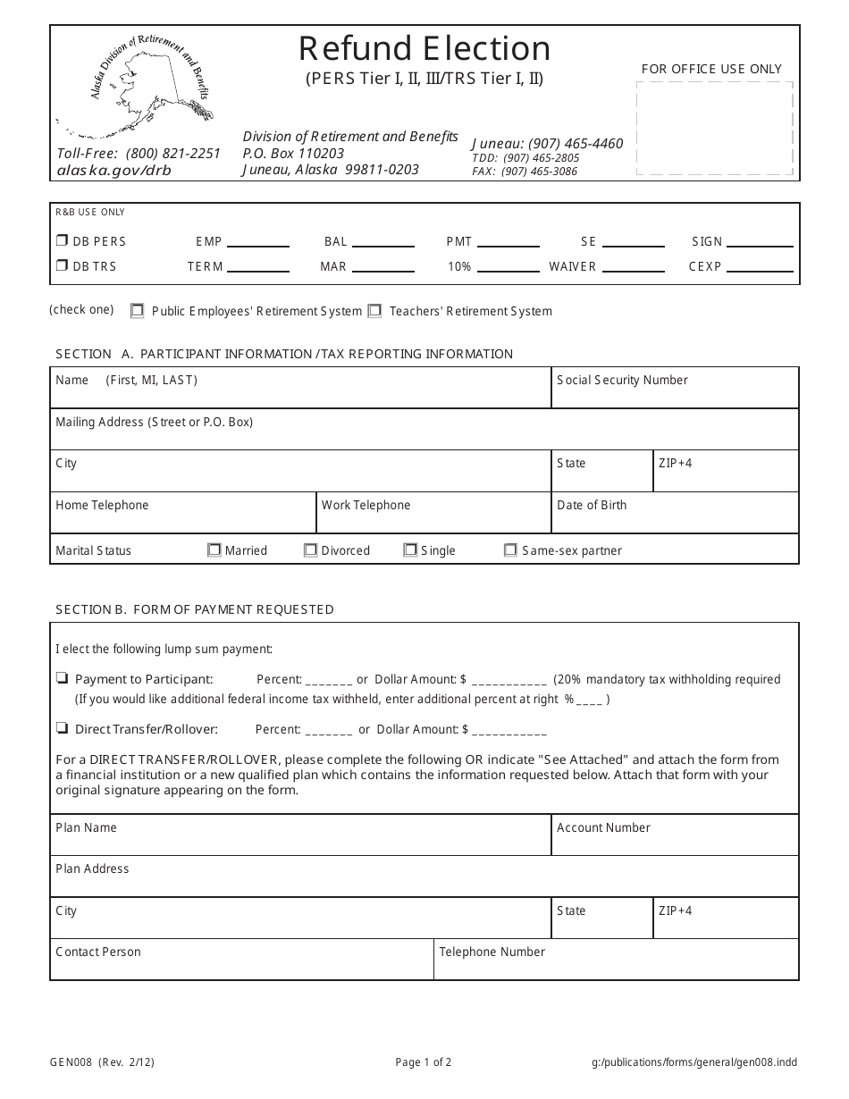 Form GEN008 Refund Election (Pers Tier I, II, Iii / Trs Tier I, II) - Alaska, Page 1
