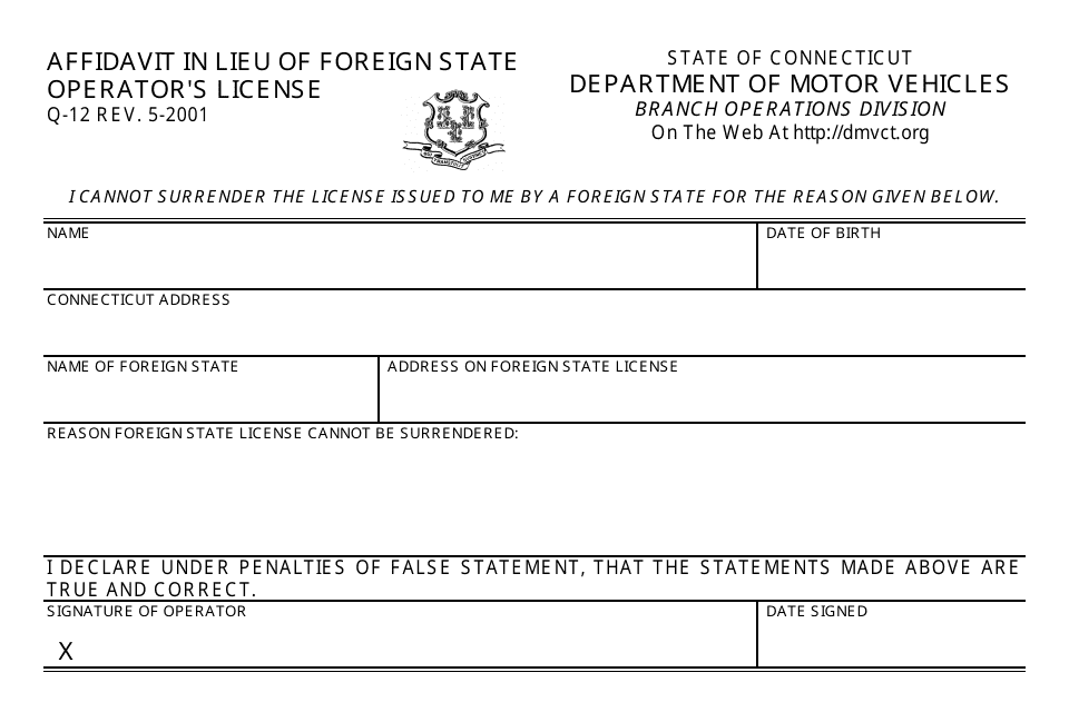 Form Q-12 Affidavit in Lieu of Foreign State Operator's License - Connecticut