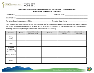 Document preview: Community Transition Services " Colorado Choice Transition (Cct) and Hcbs " Ebd Authorization for Release of Information - Colorado