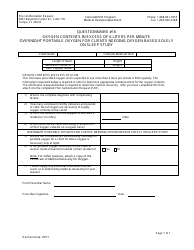 Document preview: Questionnaire #16 - Oxygen Contents in Excess of 6 Liters Per Minute Overnight Portable Oxygen for Clients Needing Oxygen Based Solely on Sleep Study - Colorado