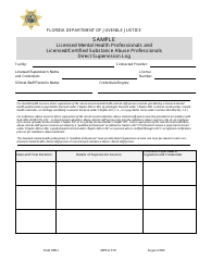Document preview: DJJ Form MHSA019 Licensed Mental Health Professionals and Licensed/Certified Substance Abuse Professionals Direct Supervision Log - Sample - Florida