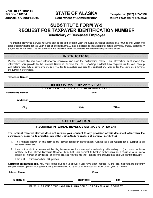 Form W-9 Substitute Form W-9 - Request for Taxpayer Identification Number - Beneficiary of Deceased Employee - Alaska