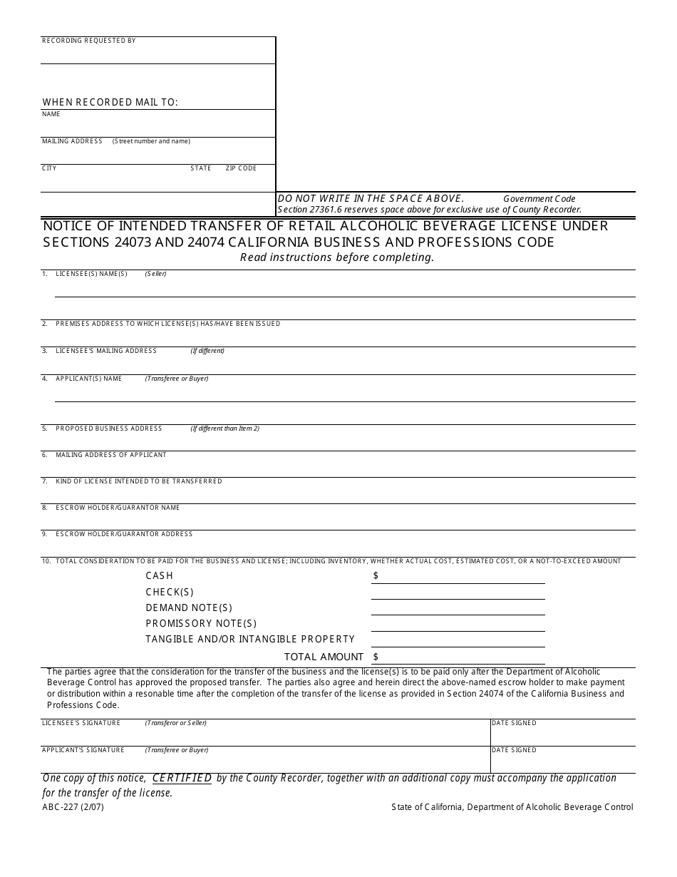 Form ABC-227 Notice of Intended Transfer of Retail Alcoholic Beverage License Under Sections 24073 and 24074 California Business and Professions Code - California, Page 1