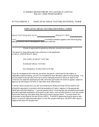 Document preview: Attachment F Employee Drug Testing Referral Form - Florida