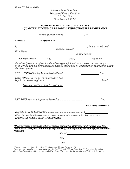 Form 1075 Quarterly Tonnage Report and Inspection Fee Remittance - Agricultural Liming Materials - Arkansas
