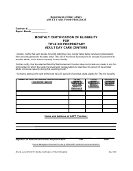 Document preview: Monthly Certification of Eligibility for Title Xix Proprietary Adult Day Care Centers - Adult Care Food Program - Florida