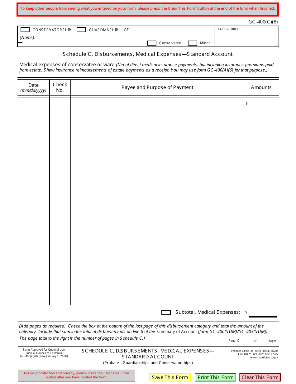 Form GC-400(C)(8) Schedule C Disbursements, Medical Expenses -standard Account - California, Page 1