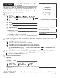Document preview: Formulario JV-180 S Solicitud Para Cambiar Una Orden De La Corte - California (Spanish)