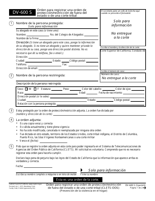 Formulario DV-600 S Orden Para Registrar Una Orden De Proteccion/Restriccion De Fuera Del Estado O De Una Corte Tribal - California (Spanish)