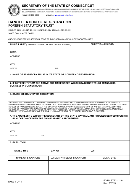 Form STFC-1-1.0 Cancellation of Registration - Foreign Statutory Trust - Connecticut
