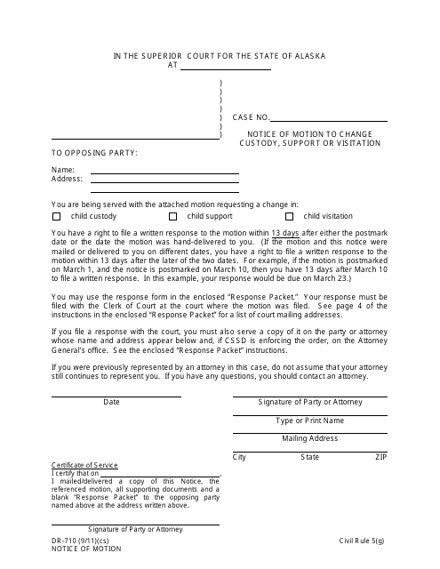 Form DR-710 Notice of Motion to Change Custody, Support or Visitation - Alaska