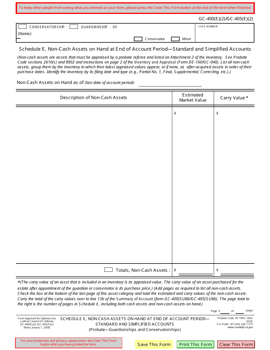Form GC-400(E)(2) (GC-405(E)(2)) Schedule E Non-cash Assets on Hand at End of Account Period - Standard and Simplified Accounts - California, Page 1