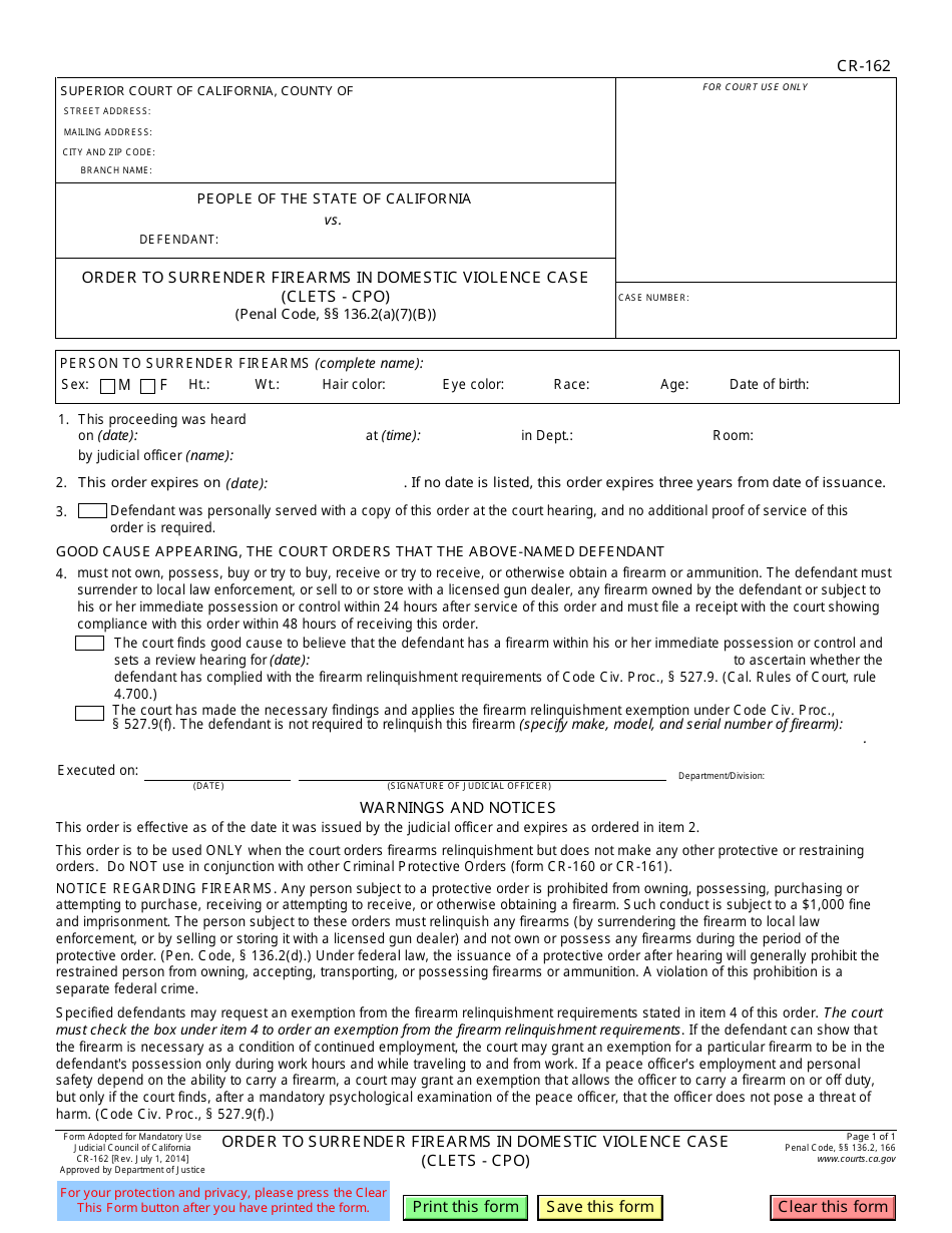 Form CR-162 Order to Surrender Firearms in Domestic Violence Case (Clets - Cpo) (Penal Code, 136.2(A)(7)(B)) - California, Page 1