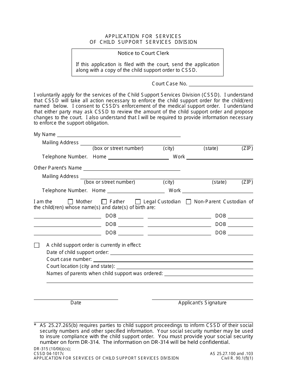 Form DR-315 Application for Services of Child Support Services Division - Alaska, Page 1