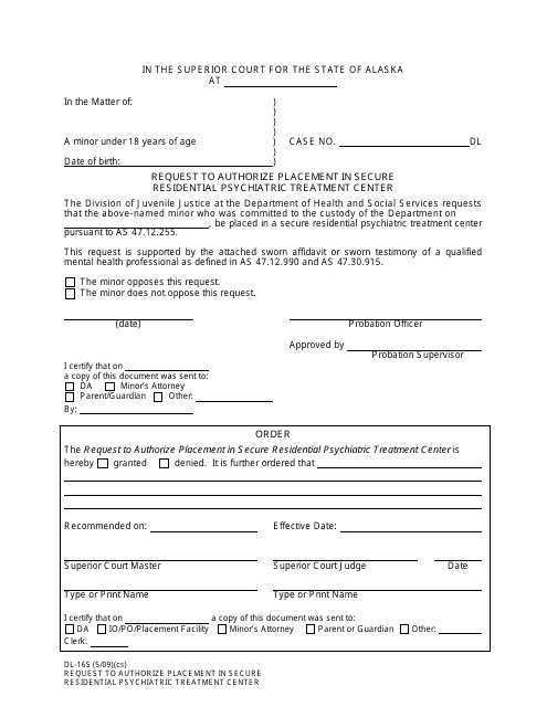 Form DL-165 Request to Authorize Placement in Secure Residential Psychiatric Treatment Center - Alaska