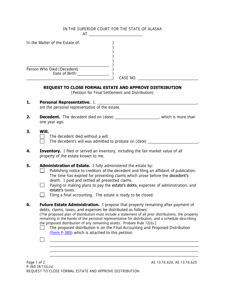 Form P-360 Request to Close Formal Estate and Approve Distribution - Alaska, Page 1