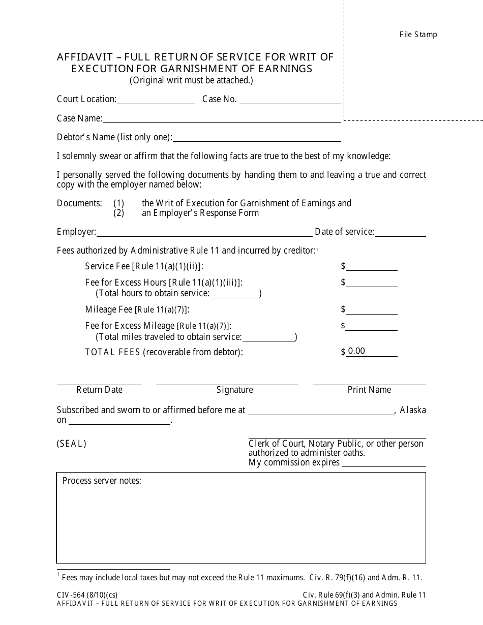 Form CIV-564 Affidavit - Full Return of Service for Writ of Execution for Garnishment of Earnings - Alaska, Page 1