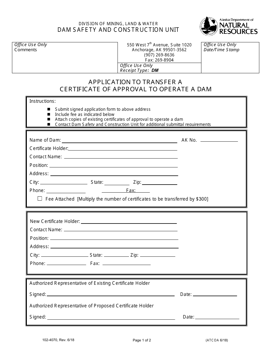 Form 102-4070 Application to Transfer a Certificate of Approval to Operate a Dam - Alaska, Page 1