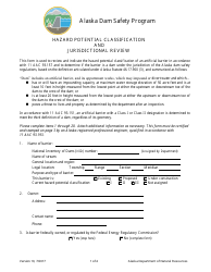 Document preview: Hazard Potential Classification and Jurisdictional Review Form - Alaska Dam Safety Program - Alaska