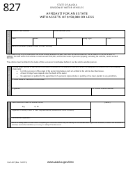 Document preview: Form 827 Affidavit for an Estate With Assets of $150,000 or Less - Alaska