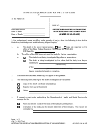 Document preview: Form CIV-714 Petition for Order Authorizing Disposition of Unclaimed Body (Under as 12.65.100) - Alaska
