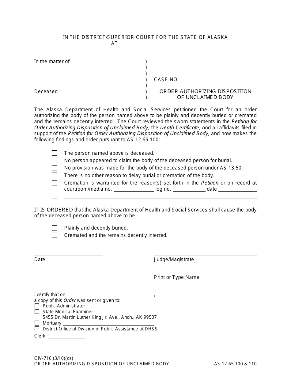 Form CIV-716 Order Authorizing Disposition of Unclaimed Body - Alaska, Page 1