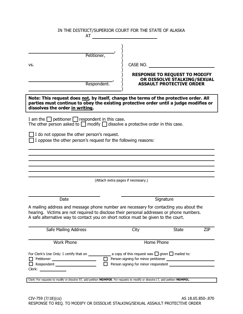Form CIV-759 Response to Request to Modify or Dissolve Stalking/Sexual Assault Protective Order - Alaska