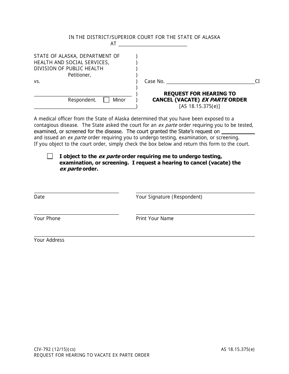 Form CIV-792 Request for Hearing to Cancel (Vacate) Ex Parte Order - Alaska, Page 1