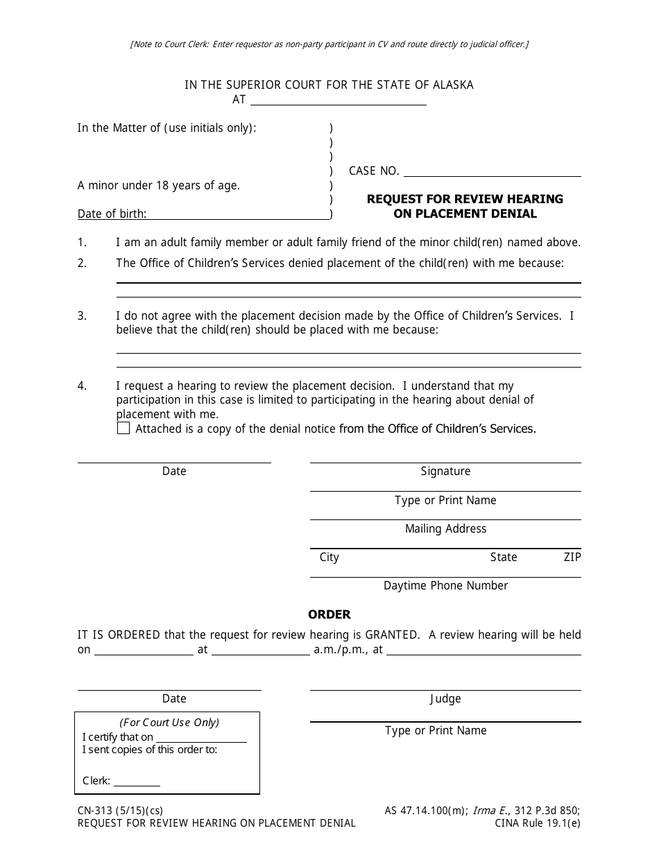 Form CN-313 Request for Review Hearing on Placement Denial - Alaska, Page 1