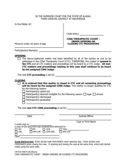 Form CN-515 ANCH Cina Therapeutic Court - Order Opening or Closing Ctc Proceeding - Municipality of Anchorage, Alaska