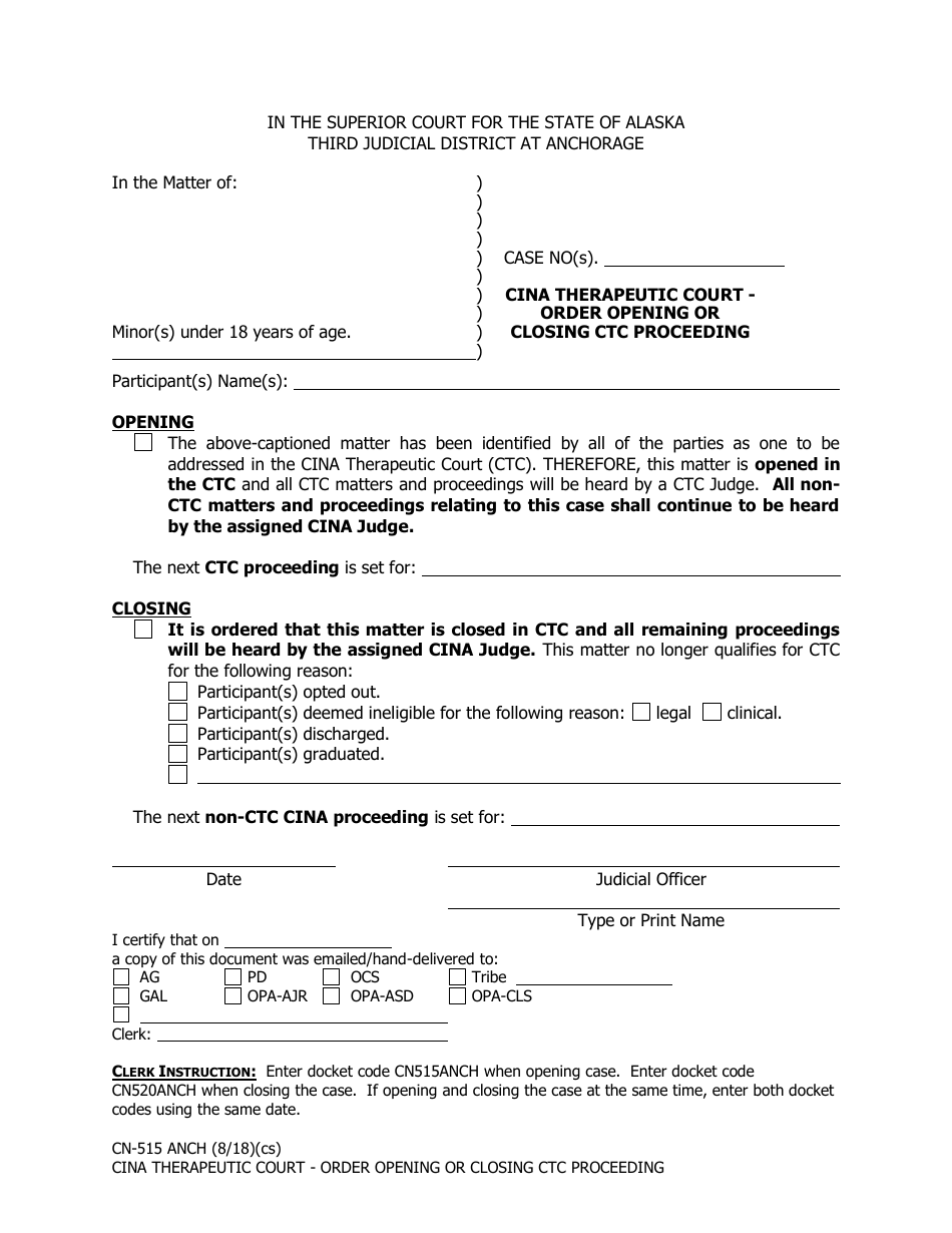 Form CN-515 ANCH Cina Therapeutic Court - Order Opening or Closing Ctc Proceeding - Municipality of Anchorage, Alaska, Page 1