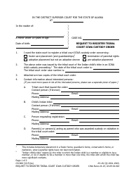 Document preview: Form CN-600 Request to Register Tribal Court Icwa Custody Order - Alaska