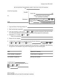 Document preview: Form CR-317 Non-opposed Application to Continue Hearing - Alaska