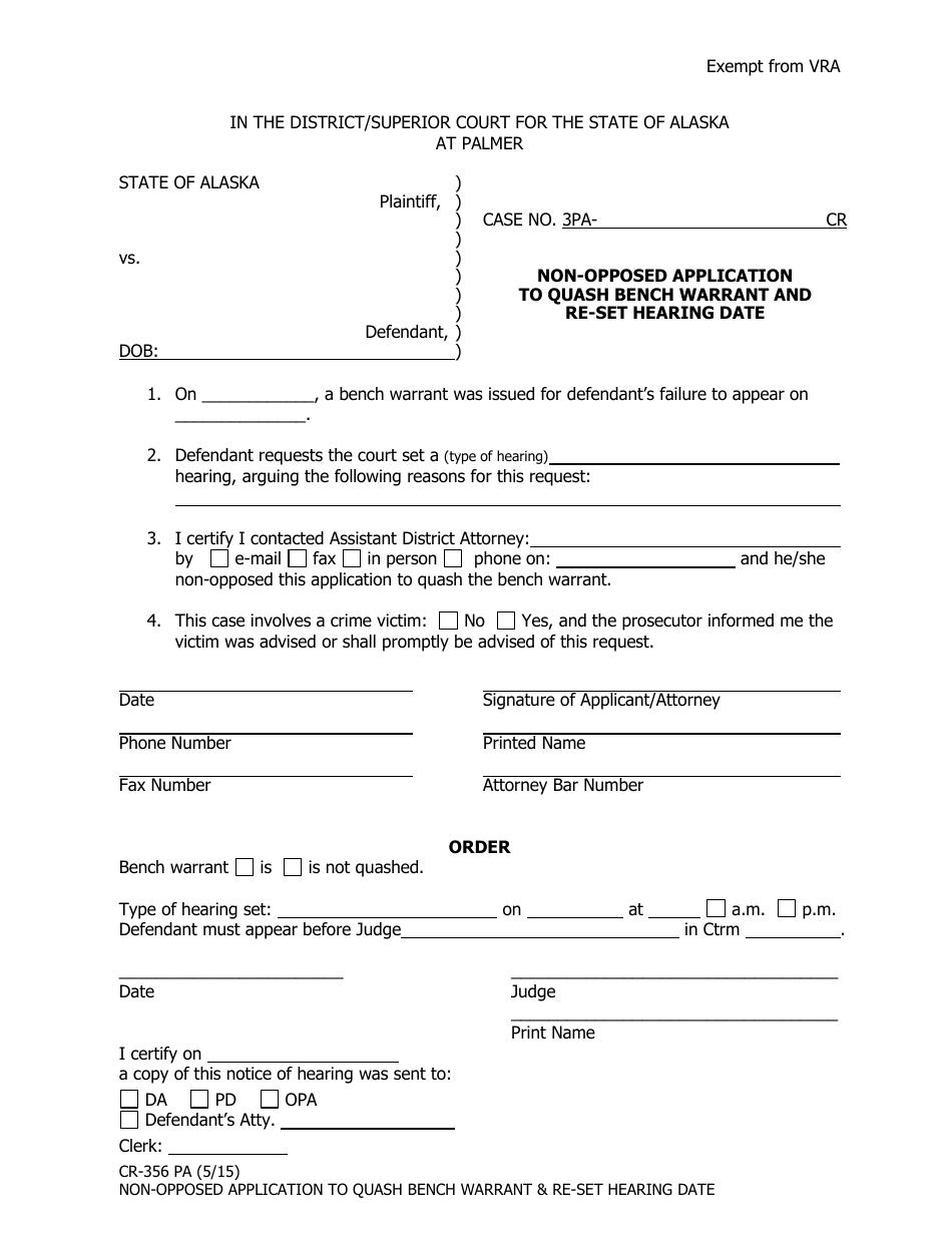 Form CR-356 PA Non-opposed Application to Quash Bench Warrant and Re-set Hearing Date - City of Palmer, Alaska, Page 1