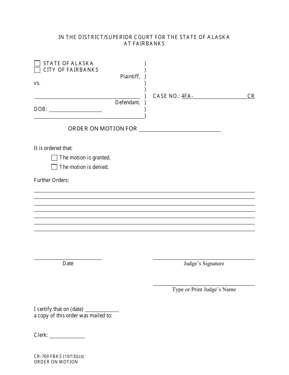 Form CR-769 FBKS Order on Motion - City of FAIRBANKS, Alaska, Page 1