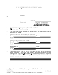 Document preview: Form DR-482 Request to Register Child Custody Order of Another State or Country - Alaska