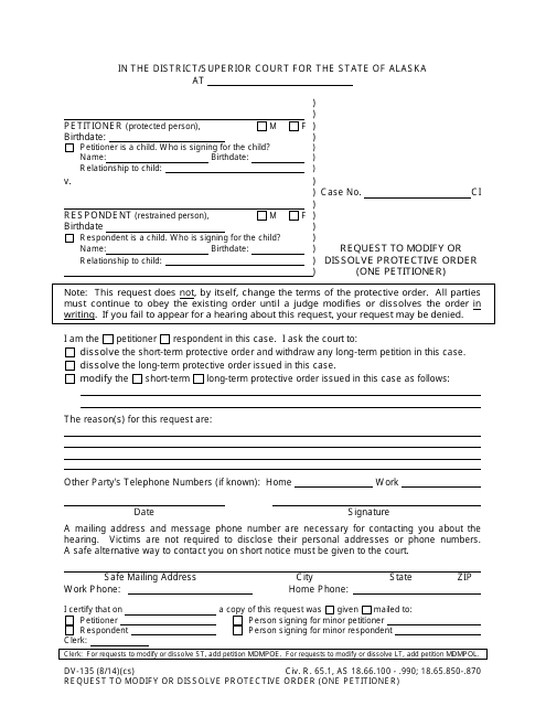 Form DV-135 Request to Modify or Dissolve Protective Order (One Petitioner) - Alaska