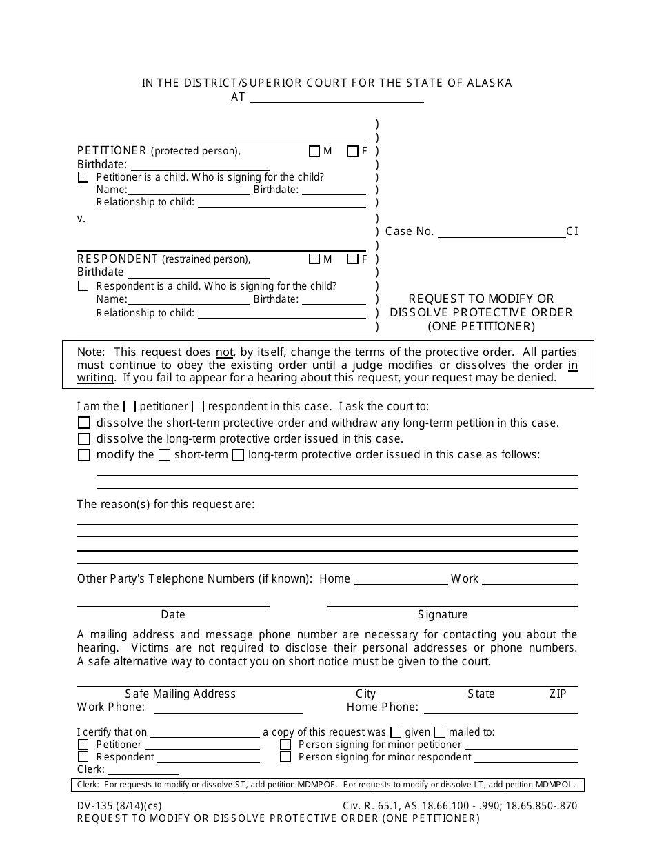 Form DV-135 Request to Modify or Dissolve Protective Order (One Petitioner) - Alaska, Page 1