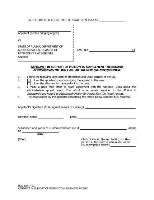 Form HCA-320 Affidavit in Support of Motion to Supplement the Record or Alternatively Motion for Partial New (De Novo) Review - Alaska