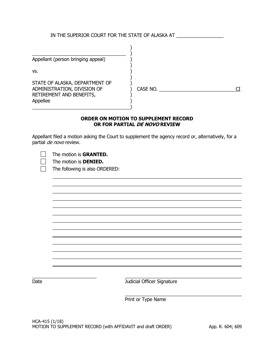 Form HCA-415 Motion to Supplement the Record or Alternatively Motion for Partial New (De Novo) Review (With Affidavit and Draft Order) - Alaska, Page 6