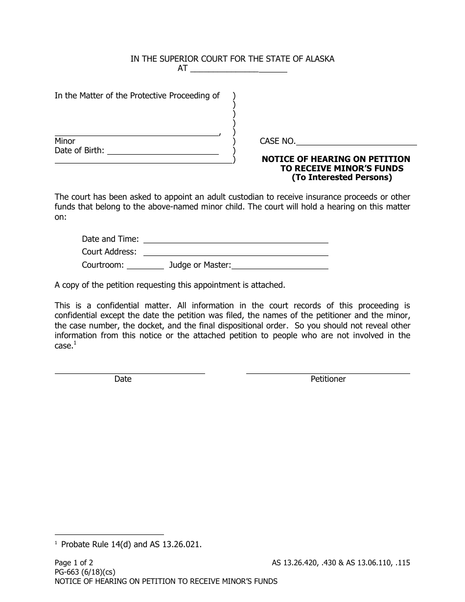 Form PG-663 Notice of Hearing on Petition to Receive Minors Funds (To Interested Persons) - Alaska, Page 1